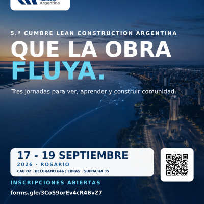 5° Cumbre Lean Construction Arg. Edición Rosario 2026