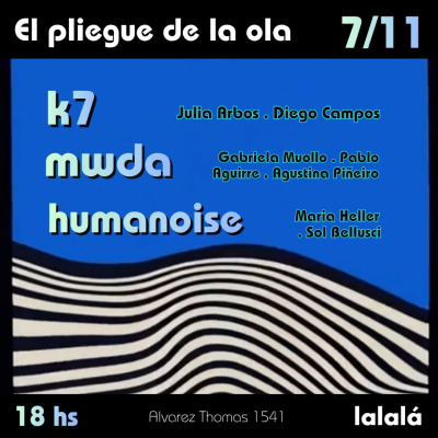 7.11 En el Pliegue de la Ola Vol. 5 - K7 + MWDA + Humanoise
