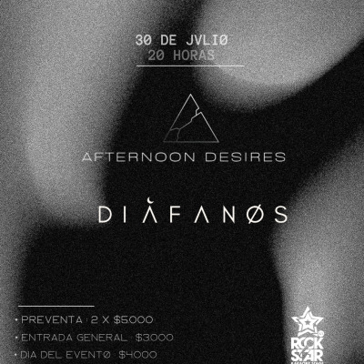 Afternoon Desires + Diáfanøs En Vivo