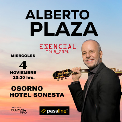 Alberto Plaza, Esencial Tour, Osorno