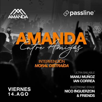 Amanda Entre Amigos | Intervención de Moral Distraída en Club Amanda