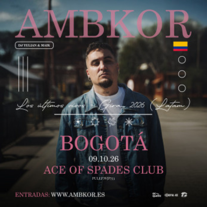 AMBKOR EN BOGOTA - LOS ULTIMOS VIVOS TOUR LATAM 2026