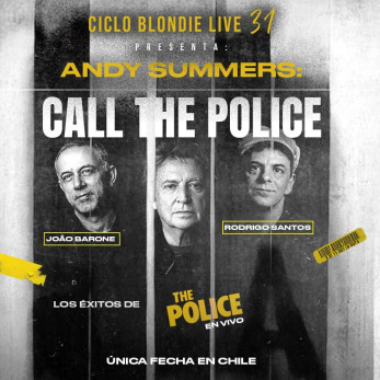 Andy Summers: Call The Police_Los éxitos de The Police en Vivo