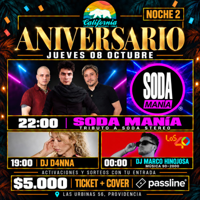 ANIVERSARIO CALIFORNIA CANTINA · NOCHE 2 🎉