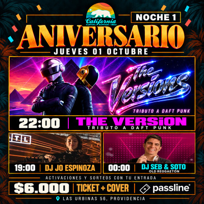 ANIVERSARIO CALIFORNIA 🎉/ NOCHE 1