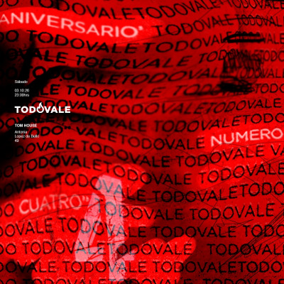 ANIVERSARIO FIESTA TODO VALE - TOM HOUSE CLUB
