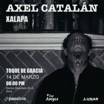 AXEL CATALÁN EN XALAPA