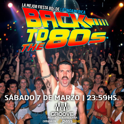 Back to the 80s en Groove @ 07.03.2026