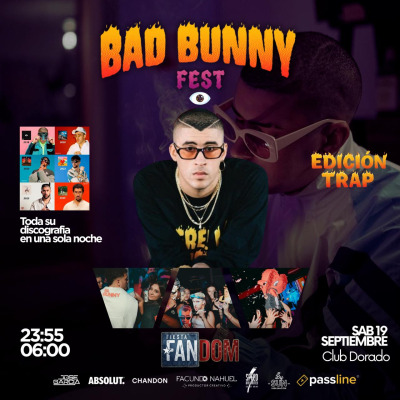 BAD BUNNY FEST #18 — TRAP EDITION by Fiesta Fandom