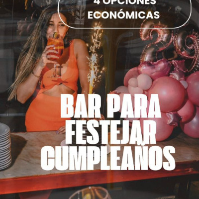 BARES PARA FESTEJAR CUMPLEAÑOS - BAR PARA CUMPLEAÑOS, 24 de febrero, 2026