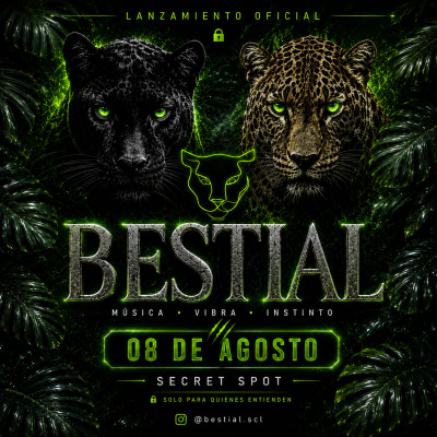 BESTIAL 🐾  Sábado 08 de Agosto 🔥 22:00 Hrs