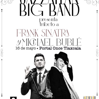 Big Band Jazzatlan tributo a Frank Sinatra y Michael Bublé