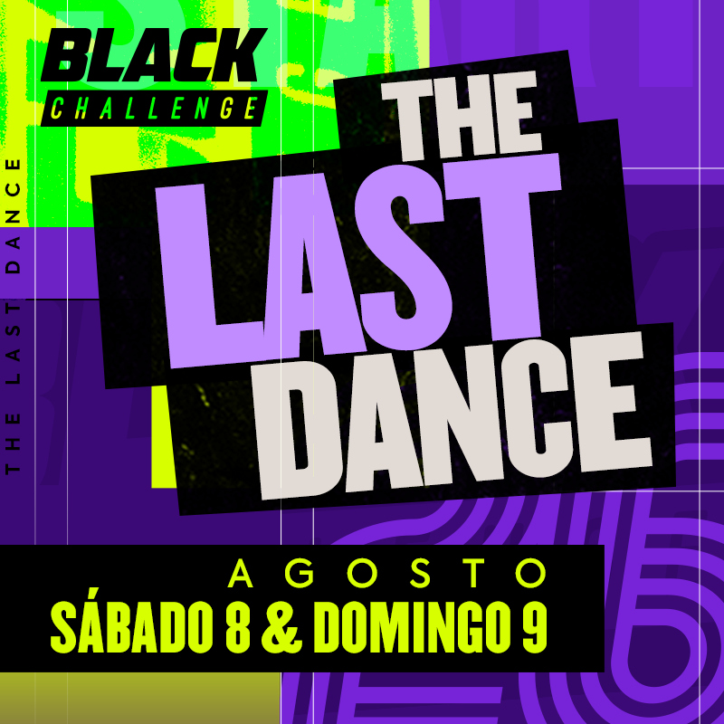 Black Challenge The Last Dance
