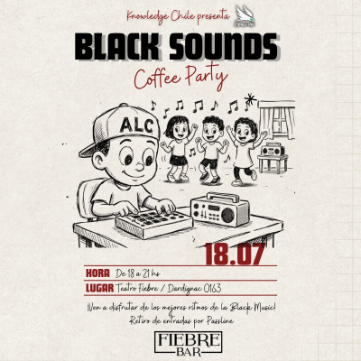 BLACK SOUNDS. Coffe Party