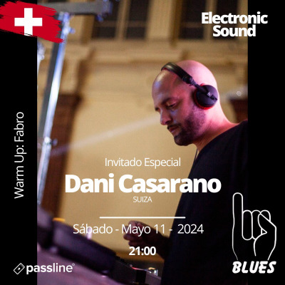 BLUES Presenta: Dani Casarano