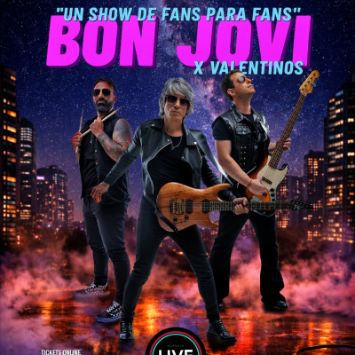 Bon Jovi x Valentinos en Espacio Live