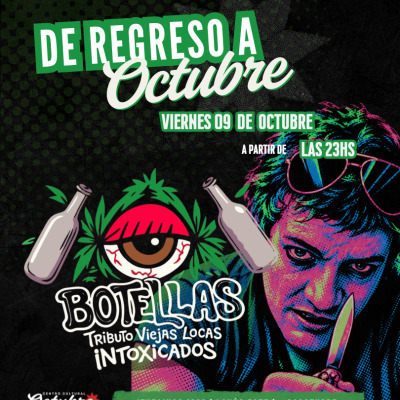 Botellas | tributo viejas locas - intoxicados