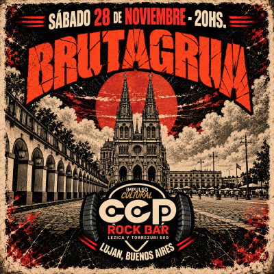 BRUTAGRUA en CCP | LUJAN, BS. AS.