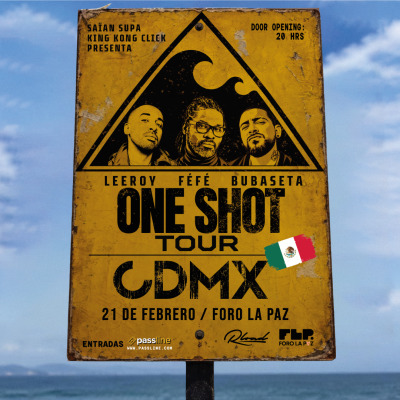 BUBASETA - One Shot Tour @CDMX
