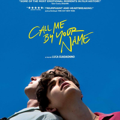 Call Me By Your Name (2017) - Cine Arte Viña