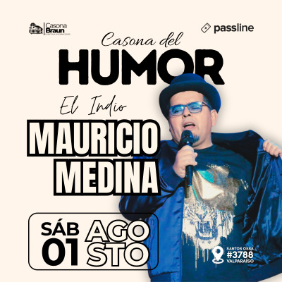 Casona del Humor: Noche de Humor y Encuentro con Mauricio Medina “EL INDIO”