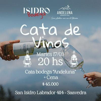 CATA DE VINOS - BODEGA ANDELUNA