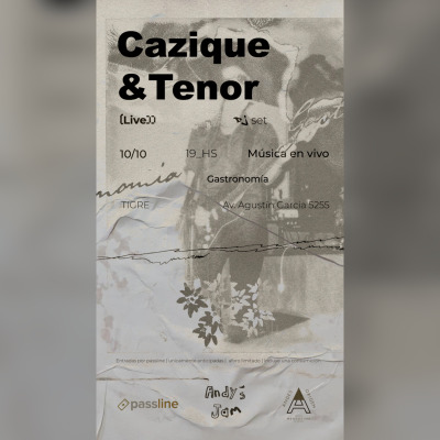 Cazique & tenor x Andy Jam