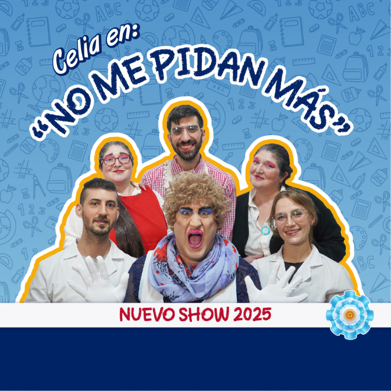 CELIA EN:  NO ME PIDAN MÁS