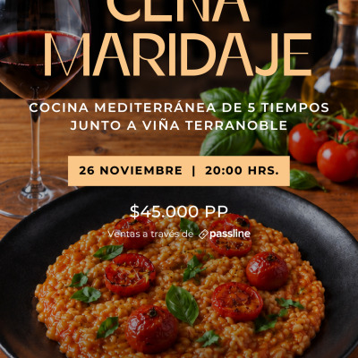 Cena Maridaje Mediterránea - Menú de 5 Tiempos junto a Viña Terranoble
