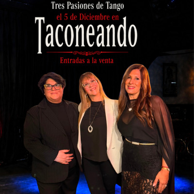 Cena Show Tres Pasiones de Tango