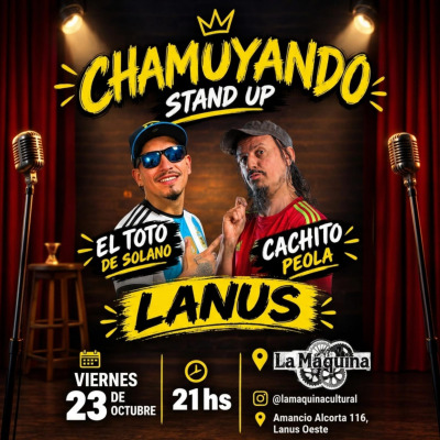Chamuyando - Stand Up en Lanús