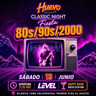 🎶 CLASSIC NIGHT – Fiesta 80’s, 90’s & 2000 🎶