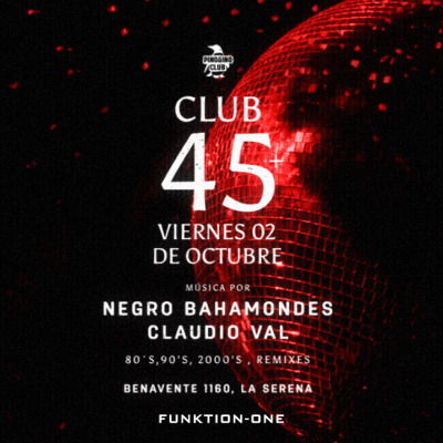 CLUB 45! (80´s, 90´s, 2000´s, Remixes)