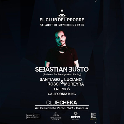 Club Cheka @ Sebastian Busto en El Club Del Progre