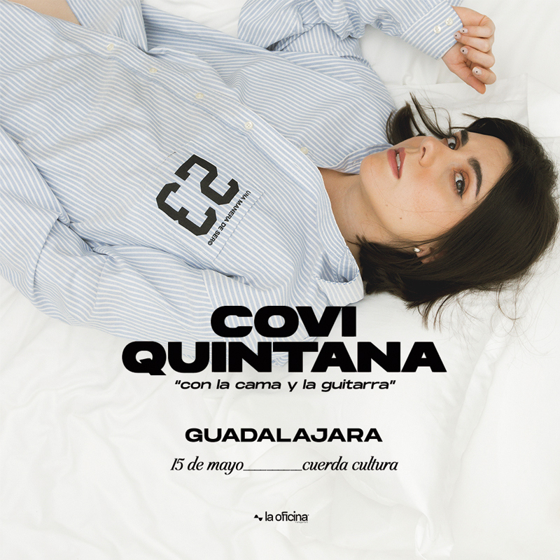 Covi Quintana en Guadalajara