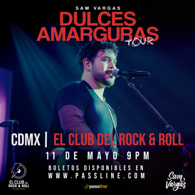 CRR Showcase: Sam Vargas (Dulces Amarguras Tour)
