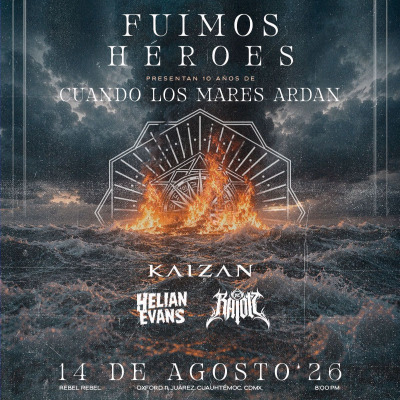 Cuando Los Mares Ardan X Años
