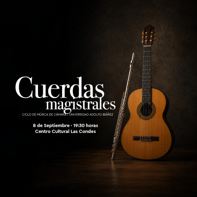 Cuerdas Magistrales. Ciclo de Música de Cámara. Flauta y guitarra.