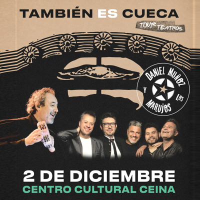 Daniel Muñoz y Los Marujos - También Es Cueca