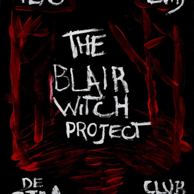 DE OTRA VIDA PRESENTA // THE BLAIR WITCH PROJECT // EN CLUB CONJURA