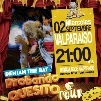 Demian The Rat probando Quesito en Valparaiso!