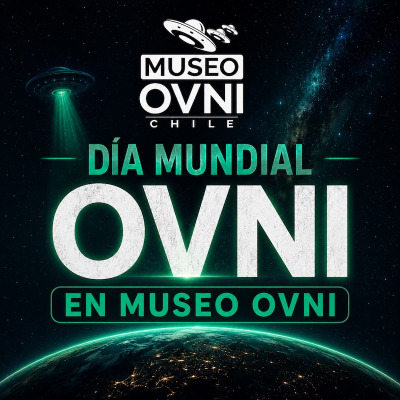 DÍA MUNDIAL OVNI 2026