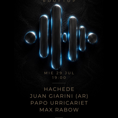 Hachede | Juan Giarini | Papo Urricariet | Max Rabow