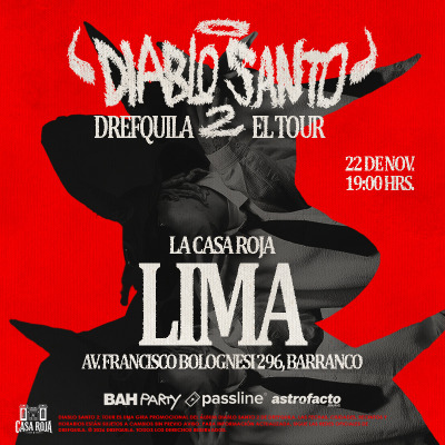 Drefquila en Lima - Diablo Santo Tour 2