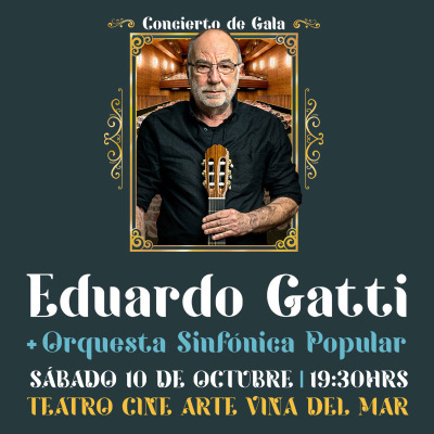 EDUARDO GATTI + Orquesta Sinfónica Popular en VIÑA DEL MAR