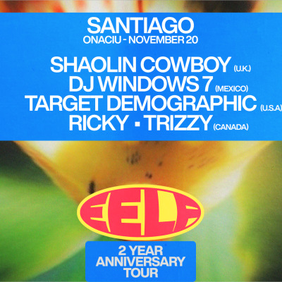 EELF Presenta - Santiago: Target Demographic (US), Shaolin Cowboy (UK), DJ Windows 7 (MX)
