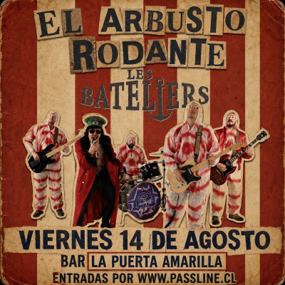 El Arbusto Rodante + Les Bateliers en La Puerta Amarilla