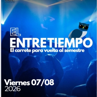 EL ENTRETIEMPO⏱️🎉 / CDE PRESENTA  - VIER 07 AGOSTO  / Av vicuña mackenna #1895