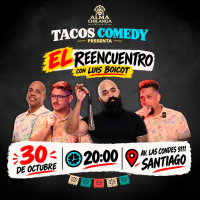 El Reencuentro con Luis Boicot OCT 30
