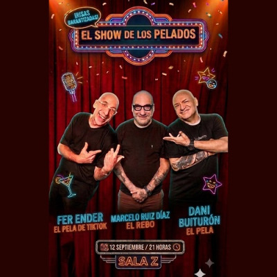 El Show de Los Pelados en Sala Z.